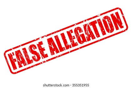 FALSE ALLEGATION red stamp text on white