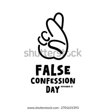 False Confession Day. November 21. White background. Eps 10.