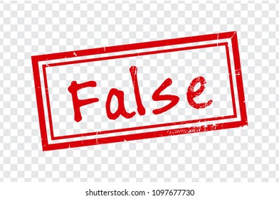False stamp design on trasparent background.  Grunge rubber stamp with word False in red. Flat design. Vector illustration EPS10. 