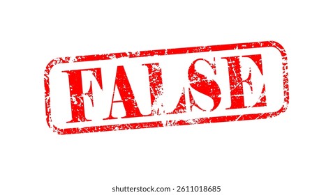 False stamp icon with grunge rubber for incorrect information isolated on White background