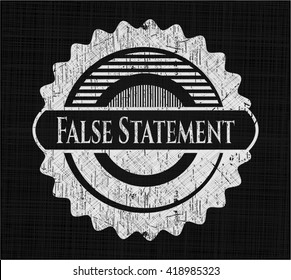False Statement with chalkboard texture