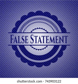False Statement emblem with jean texture