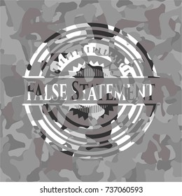 False Statement on grey camo texture
