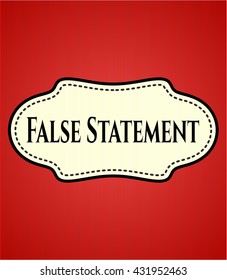 False Statement poster or card