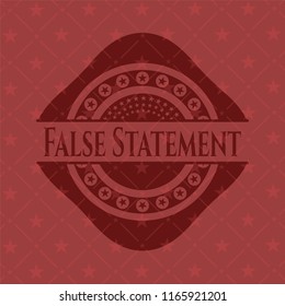 False Statement realistic red emblem