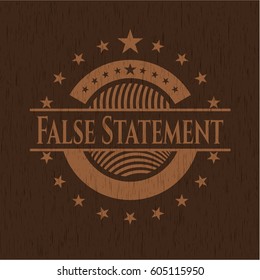 False Statement retro wood emblem