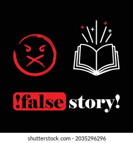False story, beautiful t shirt design