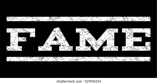 Fame watermark stamp. Text tag between horizontal parallel lines with grunge design style. Rubber seal stamp with dust texture. Vector white color ink imprint on a black background.