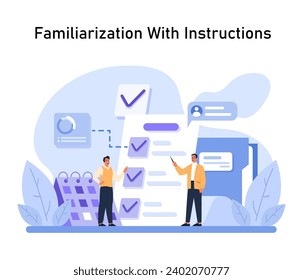 Familiarization With Instructions concept. Employees interact with a checklist, ensuring all tasks and guidelines are acknowledged. Calendar and chat bubbles accentuate the process. Flat vector.