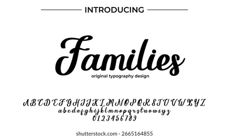 Families - Elegant Script Font for Smooth Handwritten Design and Creative Typography
