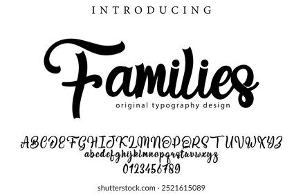 Families Font Stylish brush painted an uppercase vector letters, alphabet, typeface