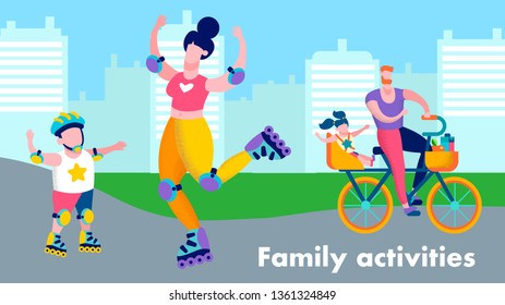 Family Activities Text Motivational Banner Flat Design Vector Illustration Cartoon Style Mother Son on Roller Skates Father Daughter Riding Bicycle on City Landscape Happy Parenting Summer Recreation