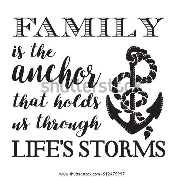 Download Family Anchor That Holds Us Through Stock Vector (Royalty ...