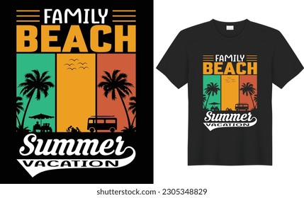 Family beach summer vacation t shirt design. Surfing T-shirt Design, Summer paradise, Surf Paradise, Sea Beach, California Beach, Enjoy Great Summer, T-shirt, Typography T-shirt Design, Vector Illustr