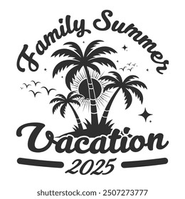 Family beach summer vacation t-shirt Design. This design for summer lovers.