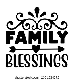 Family Blessings, New Family SVG Design Template