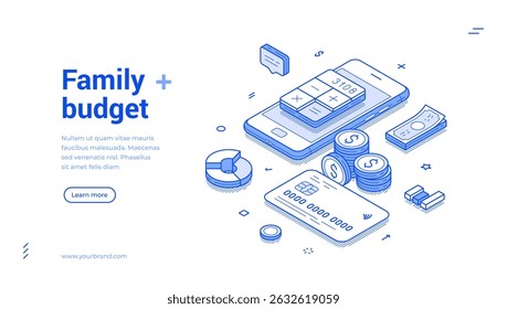Family budget accounting bookkeeping calculation web banner isometric vector illustration. Financial balance planning analyzing savings expenses earnings control money management mobile app - Powered by Shutterstock - Get 15% off with code: PIKWIZARD15