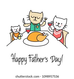 Family of cats celebrate the Happy Father's Day with big chicken. Cartoon animal flat vector illustration