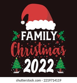 Family Christmas 2022 Shirt, Christmas gift, Christmas Party shirt, Christmas family shirt