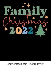 Family Christmas 2022 SVG Retro family Matching Christmas T shirt Design svg
