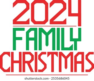 Family Christmas 2024 Shirt Vector, Holiday Matching T-Shirt, Christmas Matching Tee, Merry Christmas T Shirt, Winter Season Gift, Christmas Day