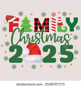 Family Christmas 2025 EPS , Christmas Crew EPS, Family, Christmas Matching Family Shirts EPS, Cozy Family 2025, Magical Moments, Santa And Kids,