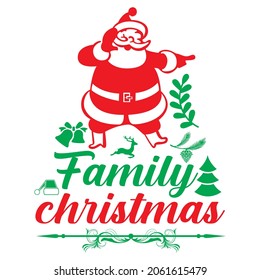 Family Christmas t-shirt design, vector file.