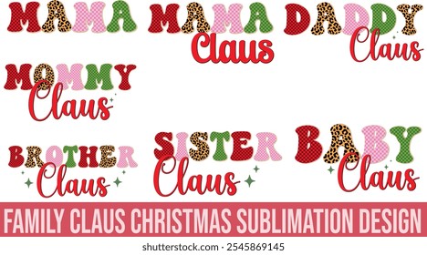 Family Claus Christmas Sublimation Design