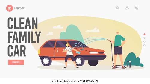 Family Clean Car Landing Page Template. Happy Characters Father and Little Son Having Fun, Splashing Water from Hose while Washing Auto at Cottage Back Yard. Cartoon People Vector Illustration