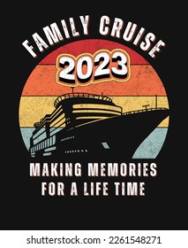 family cruise 2023 making memories for a life time