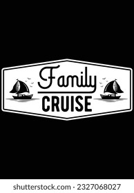 Family cruise vector art design, eps file. design file for t-shirt. SVG, EPS cuttable design file