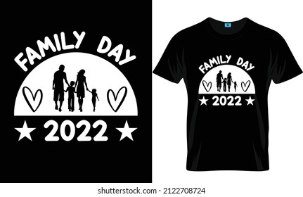 Family day 2022 t-shirt design template