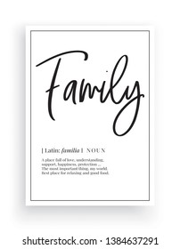 Family definition, Minimalist Wording Design, Wall Decor, Wall Decals Vector, Family noun description, Wordings Design, Lettering Design, Art Decor, Poster Design isolated on white background