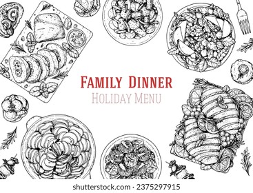 Family dinner. Holiday menu. Food design template. Engraved style background. Food and drink set. Hand drawn sketch, design template.