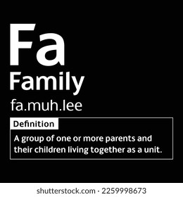 Family English Word definition digital print design for t-shirts and wall art poster vector illustration