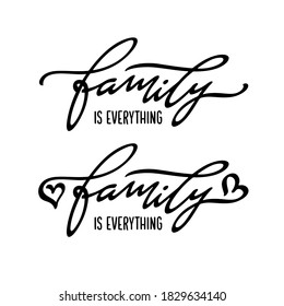 Family Everything Hand Drawn Quote Calligraphy Stock Vector (Royalty ...