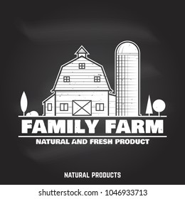 Family Farm Badges or Labels on the chalkboard. Vector illustration. Vintage typography design with farm barn silhouette. Elements on the theme of the farming business.