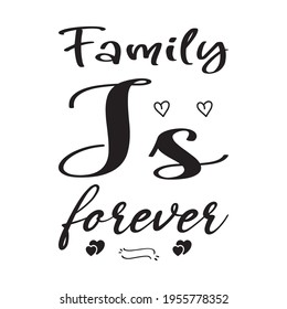 family is forever quote letters