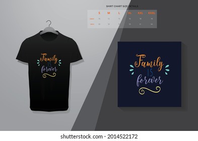 Family is forever t-shirt design. T-shirt design Vector print. Minimalistic trendy typography on short sleeve shirts.