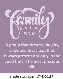 Family funny definition quote. Isolated text. Hand lettering illustration made in calligraphy font.