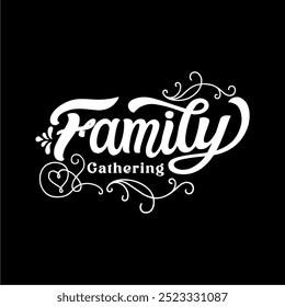 family gathering lettering logo illustation vector