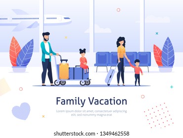 Family Going on Vacation Banner. Passengers Travelling by Plane with Luggage. Father Mother, Son and Daughter in Airport Terminal. Girl Character Sitting on Baggage. Mom Going with Boy.