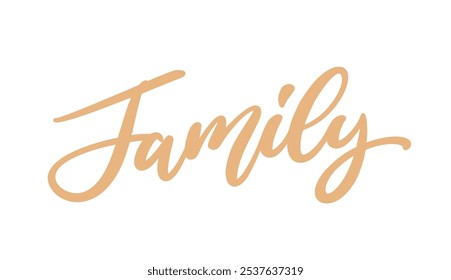 Family, hand drawn calligraphy lettering design. Modern handwritten brush text.