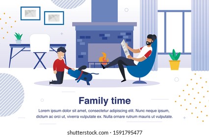 Family Happy Time Trendy Flat Vector Banner, Poster. Man Reading Newspaper While Sitting in Armchair near Fireplace, Boy Playing with Dog in Living Room. Father and Son Resting at Home Illustration