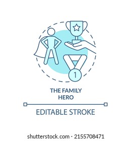 Family hero turquoise concept icon. Overachiever. Child role in dysfunctional familiy abstract idea thin line illustration. Isolated outline drawing. Editable stroke. Arial, Myriad Pro-Bold fonts used