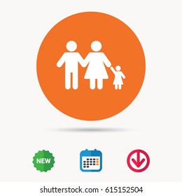 Family icon. Father, mother and child symbol. Calendar, download arrow and new tag signs. Colored flat web icons. Vector