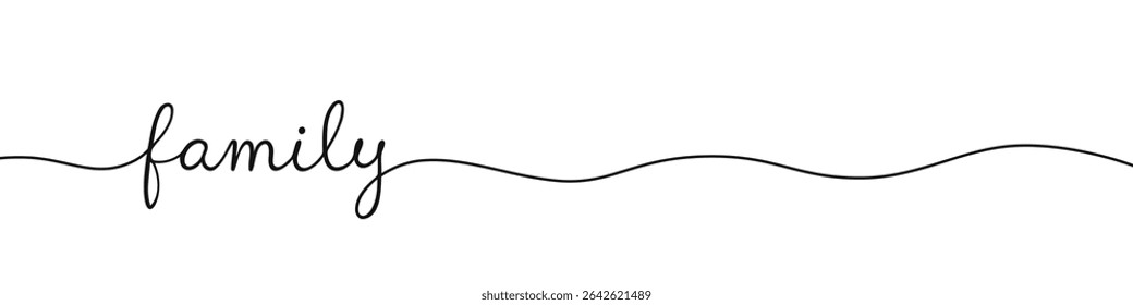 Family inscription continuous one line drawing with word. Minimalistic drawing of phrase illustration.