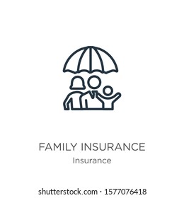 Family insurance icon. Thin linear family insurance outline icon isolated on white background from insurance collection. Line vector sign, symbol for web and mobile
