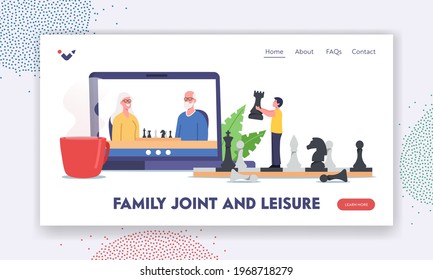 Family Joint and Leisure Landing Page Template. Characters Grandparents and Child Playing Chess Online. Distant Game via Internet Connection, Relatives Spare Time. Cartoon People Vector Illustration