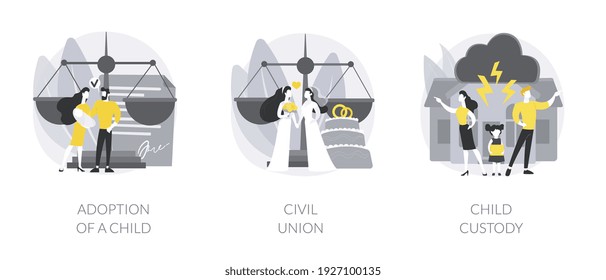 Family Law Abstract Concept Vector Illustration Set. Adoption Of A Child, Civil Union, Child Custody, Single Parent, Happy Family, Wedding Day, Family Conflict, Parents Divorce Abstract Metaphor.